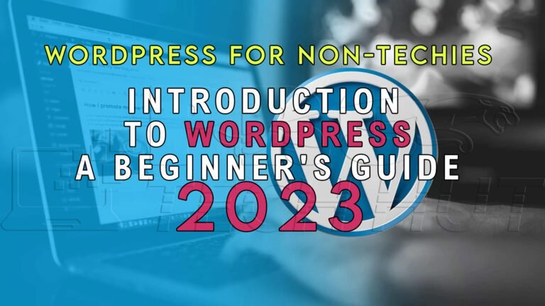 Introduction to WordPress A Beginner’s Guide
